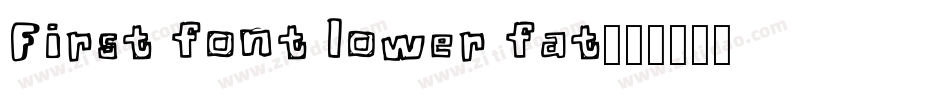 First font lower fat字体转换